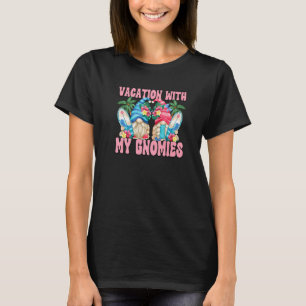 Summer Vacation With My Gnomies With Cute Beach Gn T-Shirt