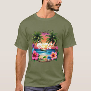 Summer Vibe On  Hoodie T-Shirt