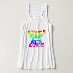 Summer Vibes Are Here Again Rainbow Text Singlet