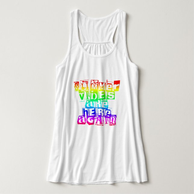 Summer Vibes Are Here Again Rainbow Text Singlet (Design Front)