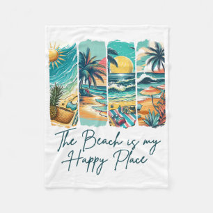 Summer Vibes Beach Vacation The Beach Is My Happy Fleece Blanket