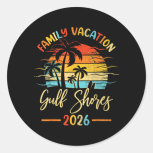 Summer Vibes Family Vacation 2026 Alabama Gulf Classic Round Sticker
