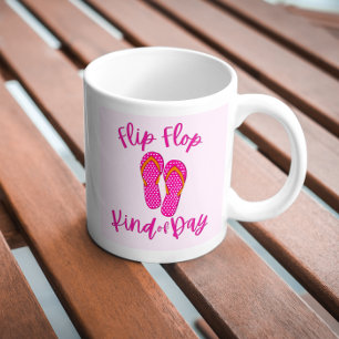 Summer Vibes Flip Flop Kind Of Day 🩴 Coffee Mug