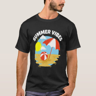 Summer Vibes On The Beach  Sun Sea And Sand  Vacat T-Shirt
