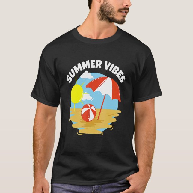 Summer Vibes On The Beach  Sun Sea And Sand  Vacat T-Shirt (Front)