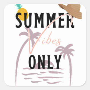Summer Vibes Only Beach Square Sticker