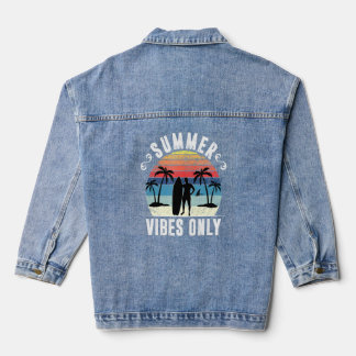 Summer Vibes Only Vintage Retro Surfer Surfing Dis Denim Jacket