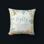 Summer Watercolor Floral Custom 80th Birthday Cushion<br><div class="desc">New for Summer 2024. Modern and colourful summer floral watercolor features pink,  turquoise blue,  yellow and orange flowers. They form rustic,  boho chic,  botanical frame around your birthday wishes. This item is part of the Summer Watercolor Floral collection. It contains professionally designed invitation templates,  welcome signs and party decorations.</div>