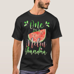 Summer Watermelon Day One in a Melon Grandma Gramm T-Shirt