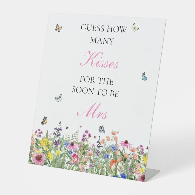 Summer Wildflowers & Butterflies Guess Kisses Pedestal Sign (Front)