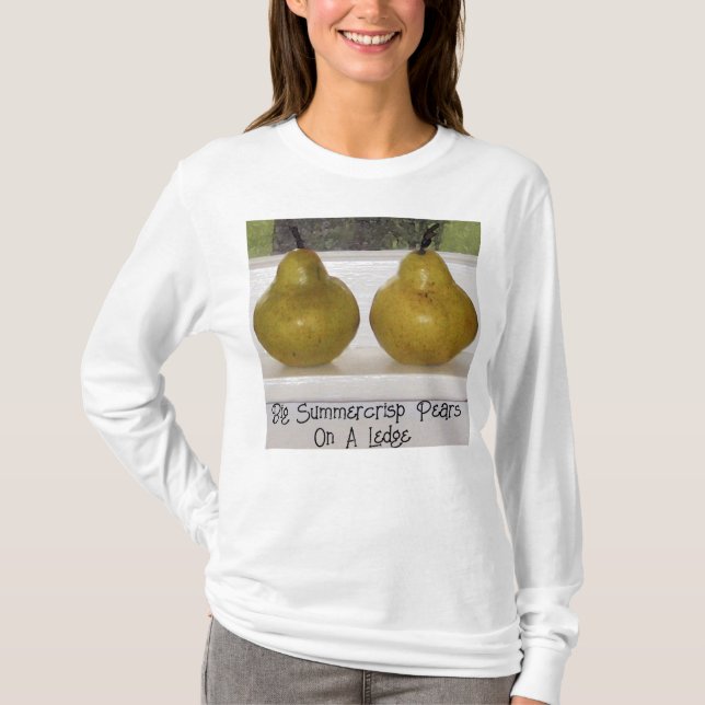 Summercrisp Pears on Ledge Art Photo Tshirt (Front)