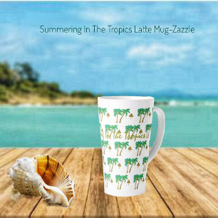 Summering In The Tropics Latte Mug