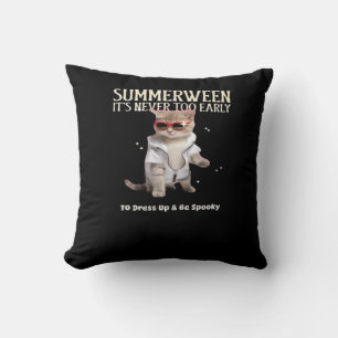 Summerween It's Never Too Early To Be Spooky Class Cushion