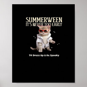 Summerween It's Never Too Early To Be Spooky Class Poster