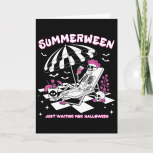 Summerween Just Waiting For Halloween Skeleton Bea Card