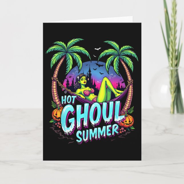 Summerween Vibes Funny Hot Ghoul Summer Skeleton I Card (Front)