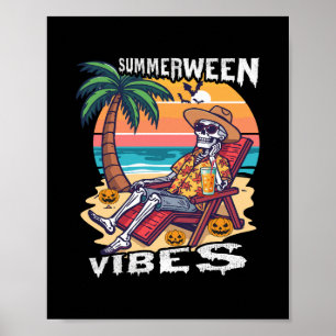 Summerween Vibes Halloween Skeleton Poster