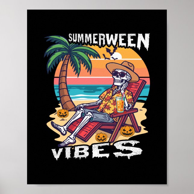 Summerween Vibes Halloween Skeleton Poster (Front)