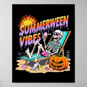 Summerween Vibes Skeleton Pumpkin Spooky Vacation Poster