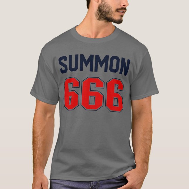 Summon 666 Jersey Satanist Devil Worshipper 666 T-Shirt (Front)