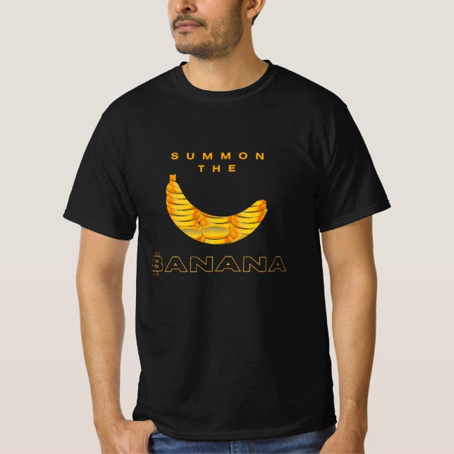 Summon the Banana T-Shirt (Front)