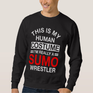 Sumo Wrestling Human Costume Japanese Wrestler Sum Sweatshirt