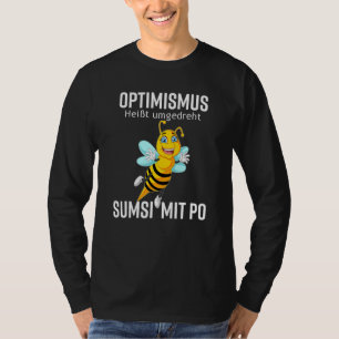 Sumsi With Bo Optimism Beekeeper Honey Bees Fun T-Shirt