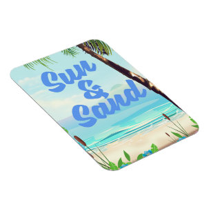 Sun and Sand inspirational quote cartoon poster la Magnet