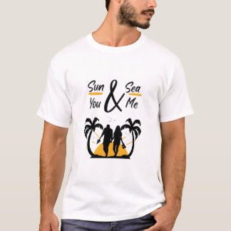 Sun And Sea You & Me Summer Design T-Shirt