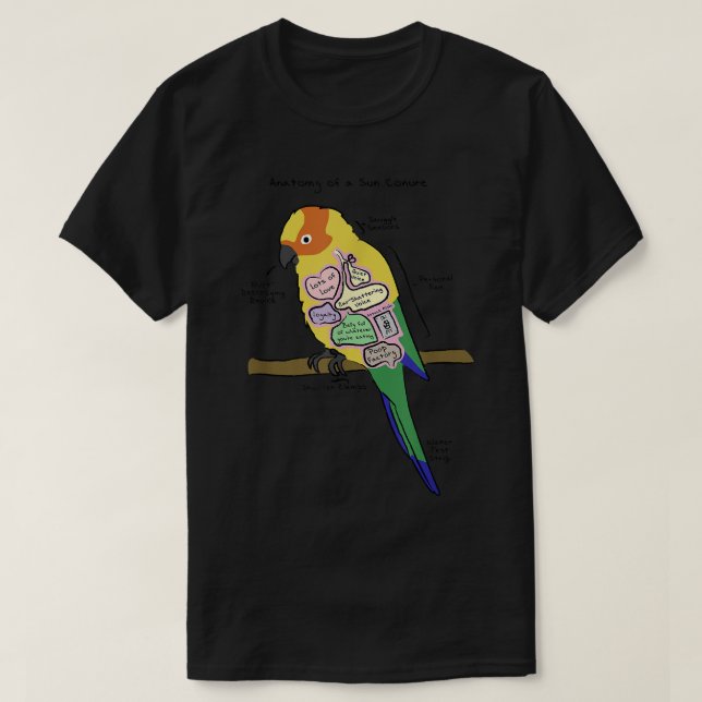 Sun Conure Funny Parrot   Anatomy of a Sun Conure  T-Shirt (Design Front)
