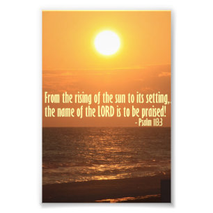 Sun over the Ocean with Psalm 113:3 Photo Print