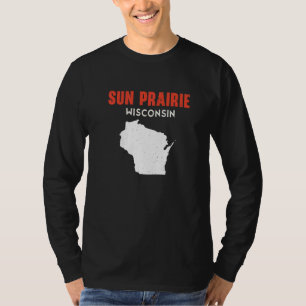 Sun Prairie USA State America Travel Montanan Hele T-Shirt