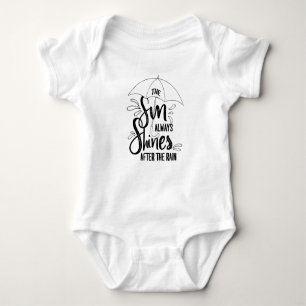 Sun Quotes Rain Quotes Positive Outcome Quotes Baby Bodysuit