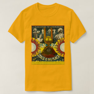 Sun Ra Space is the Place T-Shirt