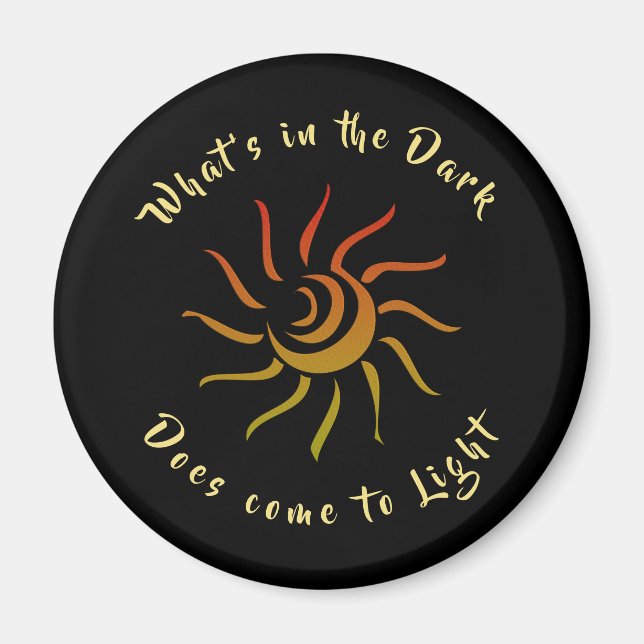 Sun Rays Sunshine Light Inspired Saying Magnet (Front)