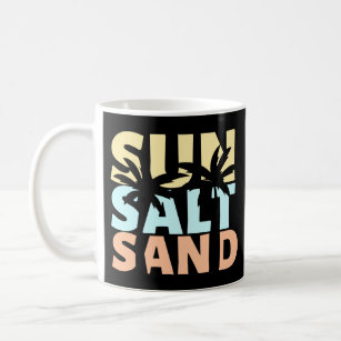Sun Salt Sand Beach Summer  Coffee Mug