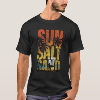 Sun Salt Sand Summer Break Sea Beach Vacation Grap T-Shirt
