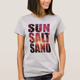Sun Salt Sand 🌞⛱️ T-Shirt