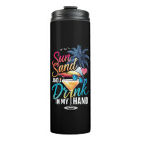 Sun Sand and a Drink In My Hand Beach Cruise 