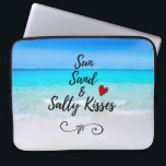 Sun Sand and Salty Kisses Tropical Beach Laptop Sleeve<br><div class="desc">A laptop sleeve with an image of a tropical beach with crystal clear turquoise waters and a white sandy beach. Text says Sun Sand and Salty Kisses. A little red heart and a decorative swirly accent the design.</div>