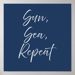 Sun Sea Repeat Navy Poster Preppy Coastal