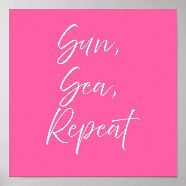 Sun Sea Repeat Pink Poster | Preppy Coastal (Front)