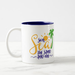 Sun, Sea, The Sand and Me Two-Tone Coffee Mug