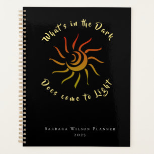 Sun Shining Dark To Light Sayings Personalise Planner