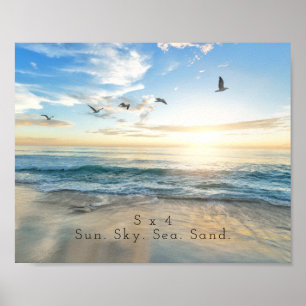 Sun. Sky. Sea. Sand. Beach Scene Poster