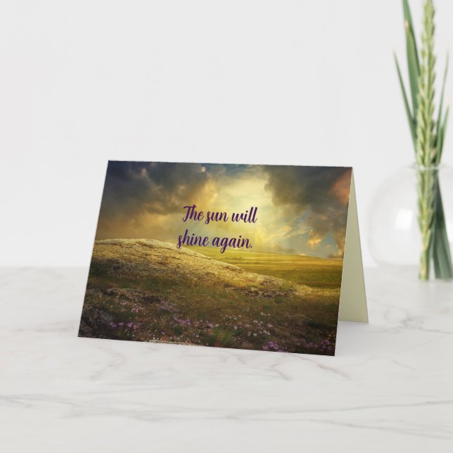 SUN WILL SHINE SYMPATHY CARD (Front)