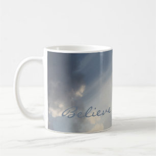 Sunbeam  White Clouds Inspirational Believe Coffee Mug