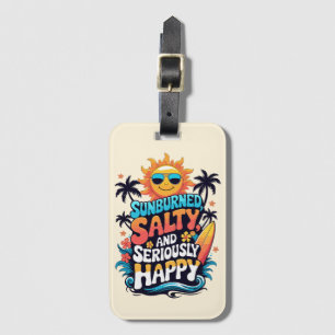 Sunburned Salty and Happy – Retro Beach Vibes Luggage Tag