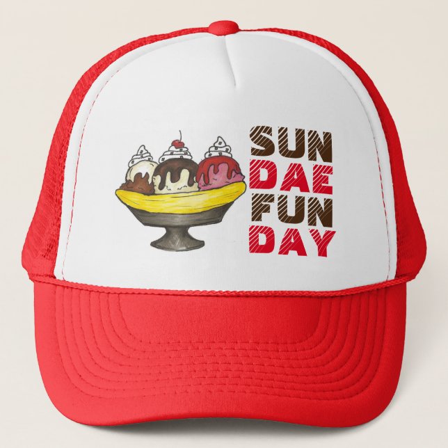 SUNDAE (SUNDAY) FUNDAY Ice Cream Banana Split Food Trucker Hat (Front)
