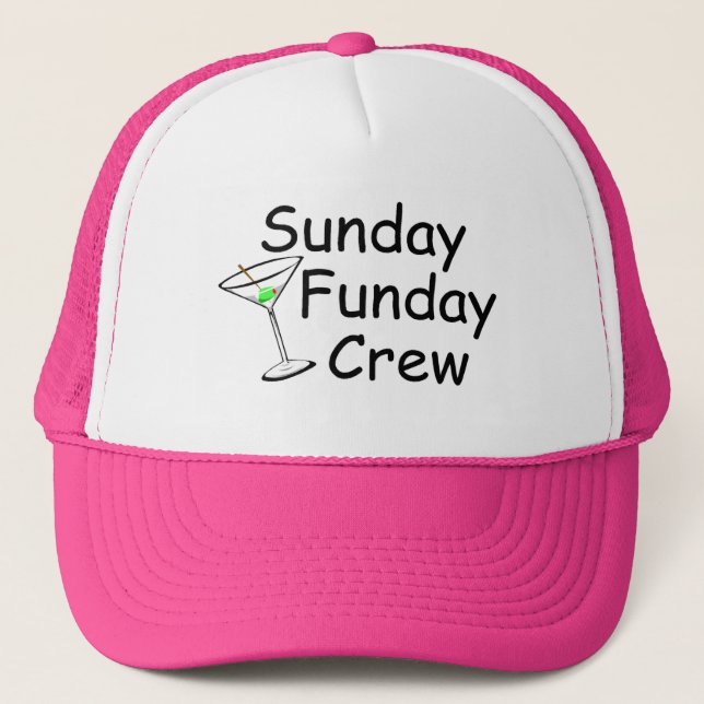 Sunday Funday Crew Martini Trucker Hat (Front)